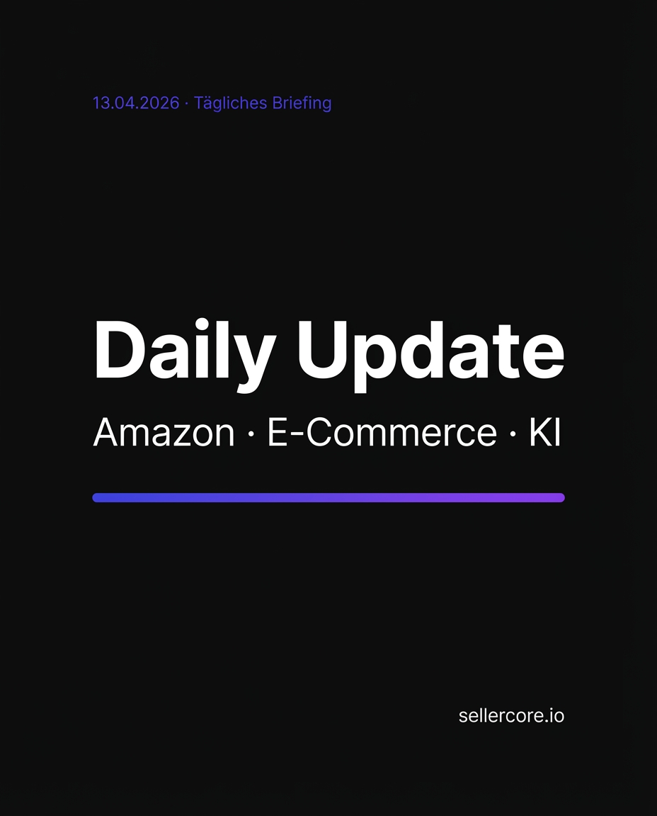 Sellercore Daily News April 13, 2026